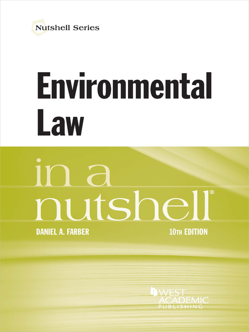 Title details for Farber's Environmental Law in a Nutshell by Daniel A. Farber - Available
